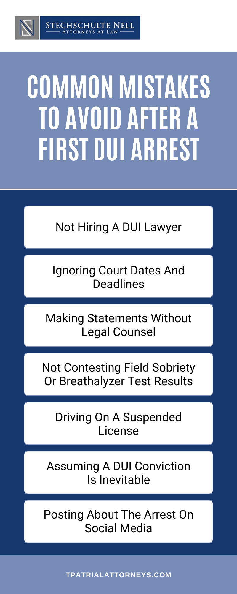 Common Mistakes To Avoid After A First DUI Arrest Infographic