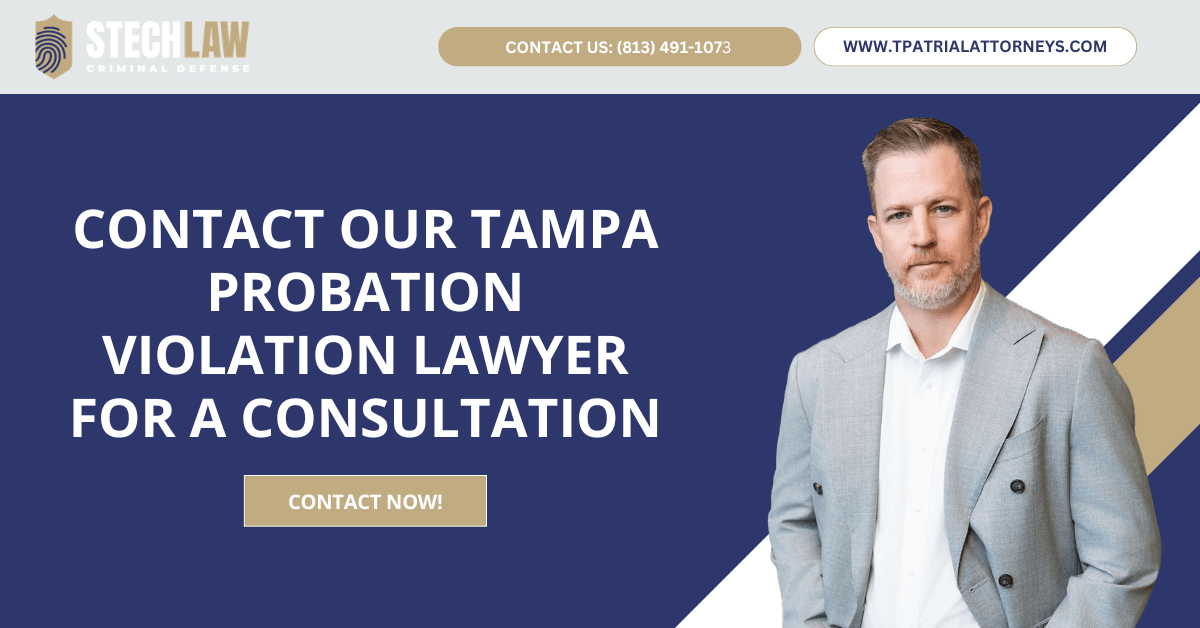 probation violation lawyer Tampa, FL - StechLaw Criminal Defense
